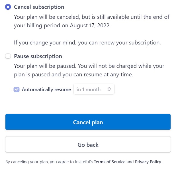 Cancel or pause your Insiteful subscription